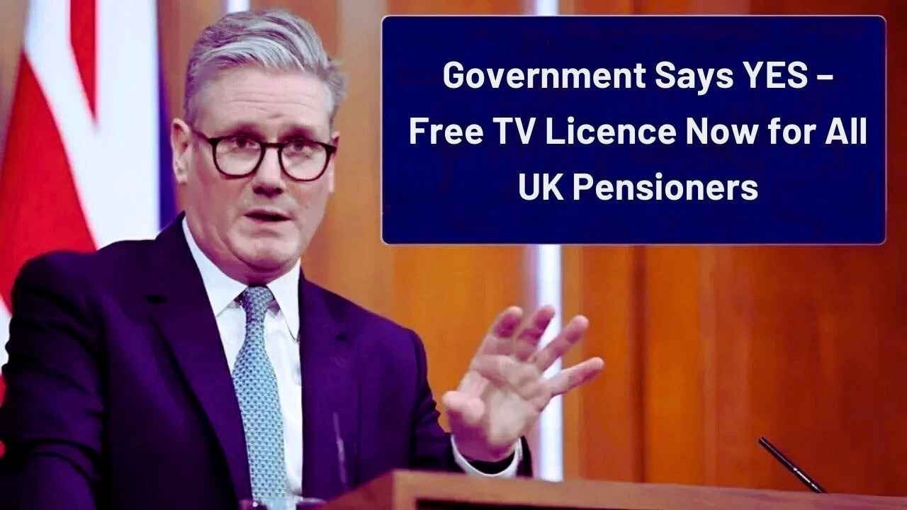 Government Says YES – Free TV Licence Now for All UK Pensioners