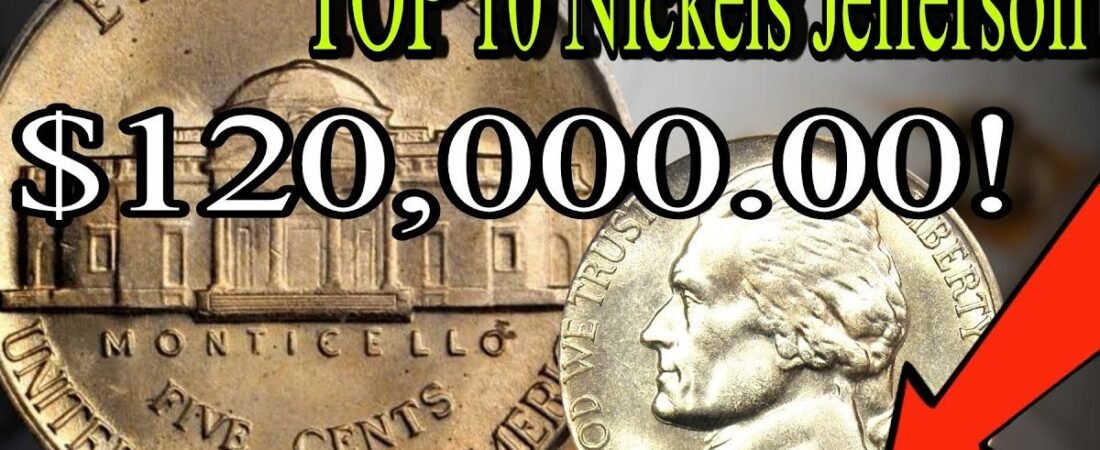 TOP 10 SUPER RARE JEFFERSON NICKELS WORTH MILLIONS – LUCKY IF YOU HAVE ONE