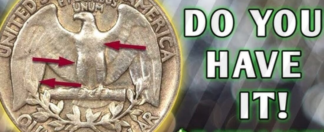 These 10 Washington Quarters Dollars Are Worth Over $300,000 Each – Check Your Pocket Change NOW